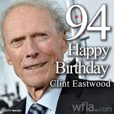 Today, American artist **CLINT EASTWOOD** celebrates his birthday, 94 years  old.👏🤠🤠🎂🎁