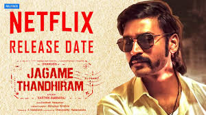 Dhanush, aishwarya lekshmi, sanchana natarajan and others. Jagame Thandhiram Release Date Trailer Release Date Dhanush Karthik Subbaraj Netflix Ott Youtube