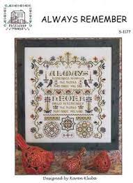 Check spelling or type a new query. Rosewood Manor Always Remember Cross Stitch Pattern 123stitch