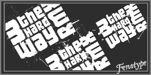 3 The Hard Way RMX | Font Family by Fenotype