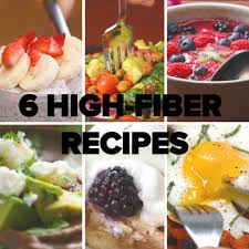 6 High Fiber Recipes High Fiber Foods Recipes Food