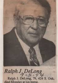 Ralph J DeLong (1914-1994)