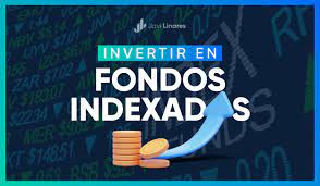 ▷ Cómo invertir en Fondos Indexados (guía completa 2025)