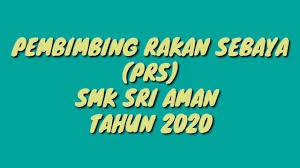Presenting the first lasallian pembimbing rakan sebaya (prs) blog of la salle secondary school, kota kinabalu. Kelab Pembimbing Rakan Sebaya Prs Smk Sri Aman Sarawak Tahun 2020 Cute766