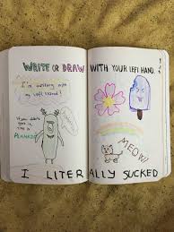 Write Or Draw With Your Left Hand I M Right Handed Wreck This Journal Left Handed Writing