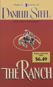 The Ranch Kindle Edition By Danielle Steel Literature Fiction Kindle Ebooks Amazon Com Best Books To Read Danielle Steel Good Books