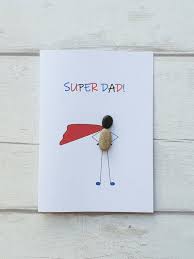 Handmade Birthday Greetings For Dad Funny Birthday Card For Dad Fathers Day Card Super Dad Handmade Card Unique Pebble Art Card Dad Birthday Card Funny Birthday Cards Cards Handmade