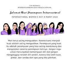 Peringatan international women's day atau hari wanita internasional pas pada hari ini, selasa 8 maret 2016. Selamat Hari Perempuan Internasional Perempuan Berkisah