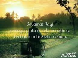 Ucapan selamat pagi untuk memberikan motivasi sumber: Kata Bijak Islami Menyambut Pagi Hari Ragam Muslim Bijak Selamat Pagi Kata Kata Alkitab