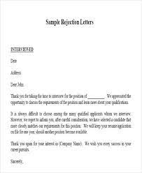 A candidate rejection letter is a document sent to a job candidate by an employer or a hiring manager, who did not make it to the next phase of the selection process. 9 Job Application Rejection Letters Templates For The Applicants 9 Free Word Pdf Format Download Free Premium Templates