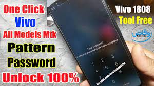If your vivo mobile phone due to any reason to lock, then at the time your mobile asks you to tap your pattern, pin, or passwords so that means . Waqas Mobile Center Kingra One Click Pattern Password Unlock Vivo 1808 Vivo All Models Mtk Pattern
