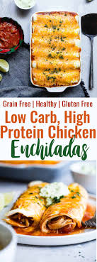 Healthy Low Carb Chicken Enchiladas This Gluten Free Healthy Low Carb Chicken Enchilada Recipe Uses Picky Eater Recipes Enchilada Recipes Low Calorie Chicken