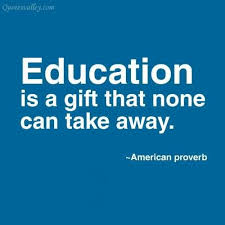 Day 348 The Gift Of Education Education Quotes Education Quotes For Teachers Education
