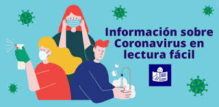 Objetivo informar a los médicos y pacientes de las últimas novedades sobre el nuevo coronavirus: Informacion Sobre El Coronavirus En Lectura Facil
