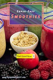 4.2 out of 5 star rating. 10 Super Easy Super Tasty Smoothies To Make At Home Feel Good Now 24 7