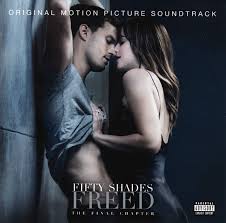 Fifty shades freed, the third movie in a trilogy based on a set of books by e.l. Fifty Shades Freed Soundtrack Amazon De Musik
