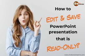 Unlock password protected presentation and read only presentation from any device. Is Your Powerpoint Read Only Here S How To Edit And Save It Art Of Presentations
