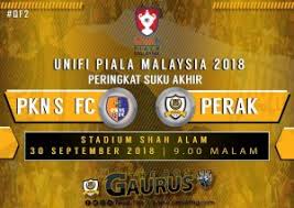 Lapan pasukan yang berjaya melayakkan diri ke pusingan seterusnya sudah diketahui. Live Streaming Pkns Fc Vs Perak Suku Akhir 2 Piala Malaysia 30 September 2018 Area Sukan