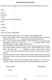 Contoh surat hutang piutang yang dapat mudah dibuat dan menjamin agar peminjam tidak berkelit untuk membayar hutang sesuai janji yang dibuat. Download Form Mkt20a Surat Pernyataan Pengakuan Hutang