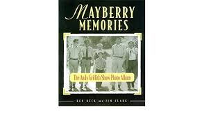 Mayberry mike wrote these questions for the ultimate fans. Get E Book Mayberry Memories The Andy Griffith Show Photo Album