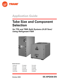 Humidity staying above 50% all the time in cooling season has necessitated the change. Trane Tta Series Application Manual Pdf Download Manualslib