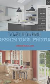 15 Classic Kitchen Remodel Design Tool Photos In 2020 Kitchen Remodel Design Kitchen Tools Design Online Kitchen Design