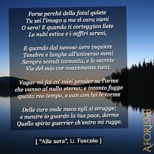 Alla Sera Poesia Di Ugo Foscolo Poesie Sull Amore Poesia Citazioni Letterarie