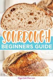 Sourdough Bread For Beginners Recipe Homemade Sourdough Bread Recipe Using Sourdough Starter Sourdough Bread