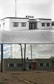 Then And Now The Kpho Building In The 1940s And In 2017 Brad Hall On Patreon Arizona History Arizona Architecture