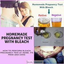 how to perform bleach pregnancy test at
