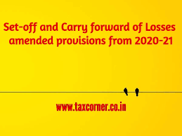 You can also add a definition of carry forward yourself. Set Off And Carry Forward Of Losses Amended Provisions From 2020 21