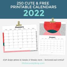 free 2022 calendars 250 beautiful designs to choose from