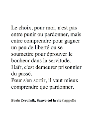 Boris Cyrulnik Sauve Toi La Vie T Appelle Proverbes Et Citations Citation Citations Sympa