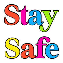 Be Safe Take Care Sticker - Be Safe Take Care Stay Safe - Discover & Share  GIFs