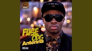Antenna (Remix) by Fuse ODG feat. Wyclef Jean
