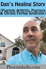 Dan's Healing Story (Psoriatic Arthritis, Psoriasis & Chronic Fatigue  Syndrome)