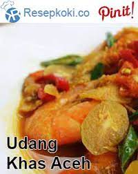Resep Udang Masak Khas Aceh Resep Udang Resep Kari Makanan