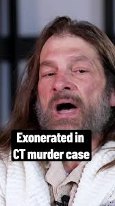 Exonerated: Connecticut Man's 30-Year Wrongful Conviction