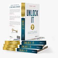 I think this is his 10th book. Unlock It Dan Lok Hd Png Download Kindpng
