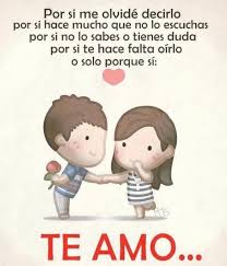 Solo Porque Si Frases De Te Amo Imagenes De Te Amo Te Amo Mi Amor