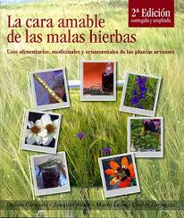 Las hierbas siempre jugaron un papel im portante en la vida de scott c unningham , desde sus prim eros experim entos relacionados con la fabricación de e n c ic lo p ed ia de las h ierb as m ágicas © 1999 por scott cunningham. La Cara Amable De Las Malas Hierbas Libro A La Venta Jolube Consultor Botanico Y Editor