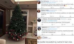 Now rooted deep, adorned and given a christmas tree and a life forgiven. Florida Woman Shares Photos After Toddler Decorates Christmas Tree Daily Mail Online