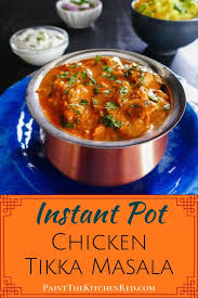 Easy Instant Pot Chicken Tikka Masala Recipe So Flavorful Recipe In 2020 Tikka Masala Chicken Tikka Masala Chicken Tikka Masala Recipes