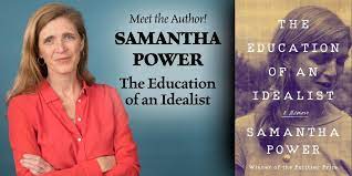 Samantha power is united states ambassador to the united ­nations. Sold Out Samantha Power The Education Of An Idealist Tattered Cover Book Store