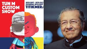 Tun M Custom Show by Michael Chuah