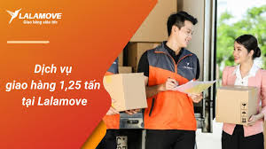 Dịch vụ xe tải chở hàng 1.25 tấn nhanh chóng, tiện lợi tại Lalamove