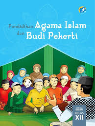Maybe you would like to learn more about one of these? Kelas 12 Sma Pendidikan Agama Islam Dan Budi Pekerti Siswa Pdf