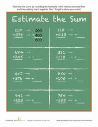 Estimating Sums Worksheet Education Com Estimate Sums Estimate Education Com