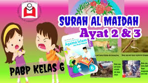 Tingkatkan skill anda untuk siap kerja. Pabp Kelas 6 Surah Al Maidah Ayat 2 Dan 3 Almaidah Almaidahayat2dan3 Kurtilas Kelas6 Pabp Youtube