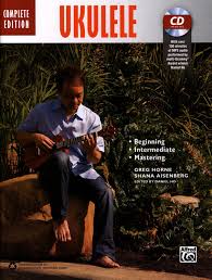 The Complete Ukulele Method Complete Edition From Greg Horne Buy Now In Stretta Sheet Music Shop
